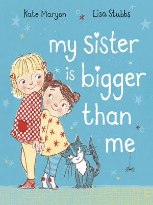 cover image of My Sister is Bigger than Me